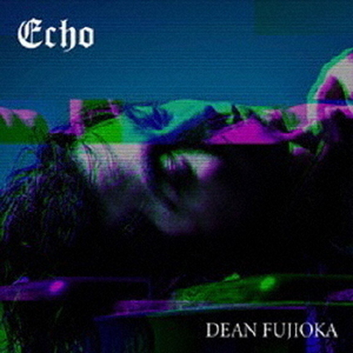 DEAN FUJIOKA／Echo（初回盤A）（ＣＤ）