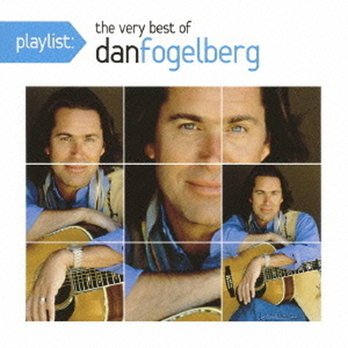 playlist：ヴェリー・ベスト・オブ・ダン・フォーゲルバーグ（ＣＤ）