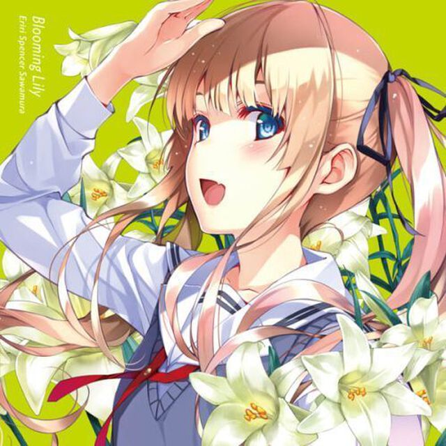 冴えない彼女の育てかた　「Blooming　Lily」　澤村・スペンサー・英梨々（ＣＤ）