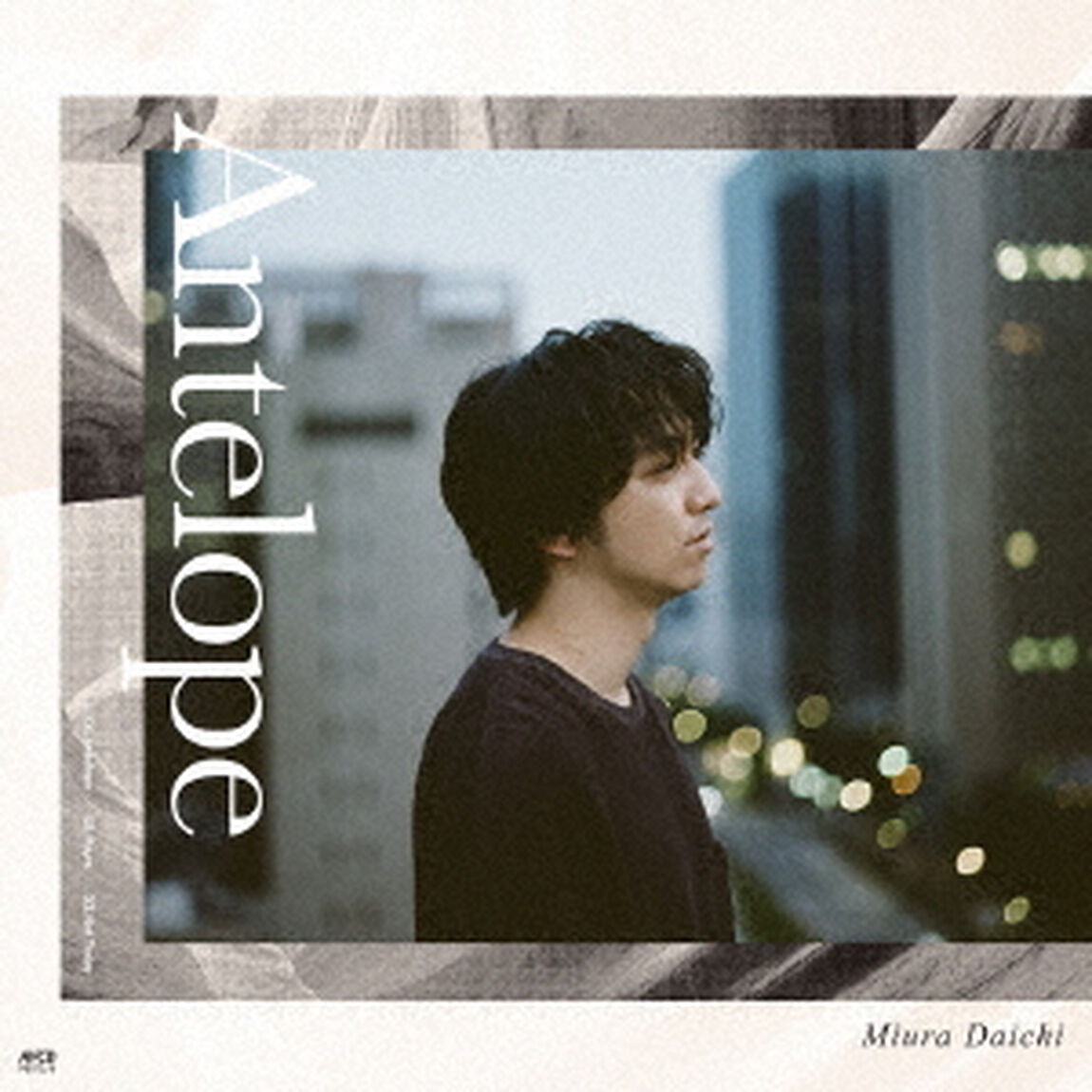 三浦大知／Antelope（CD+Blu-ray）（ＣＤ）