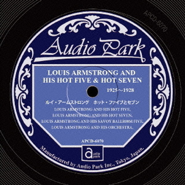 ルイ・アームストロング　ホット・ファイブとセブン　1925〜1928（ＣＤ）