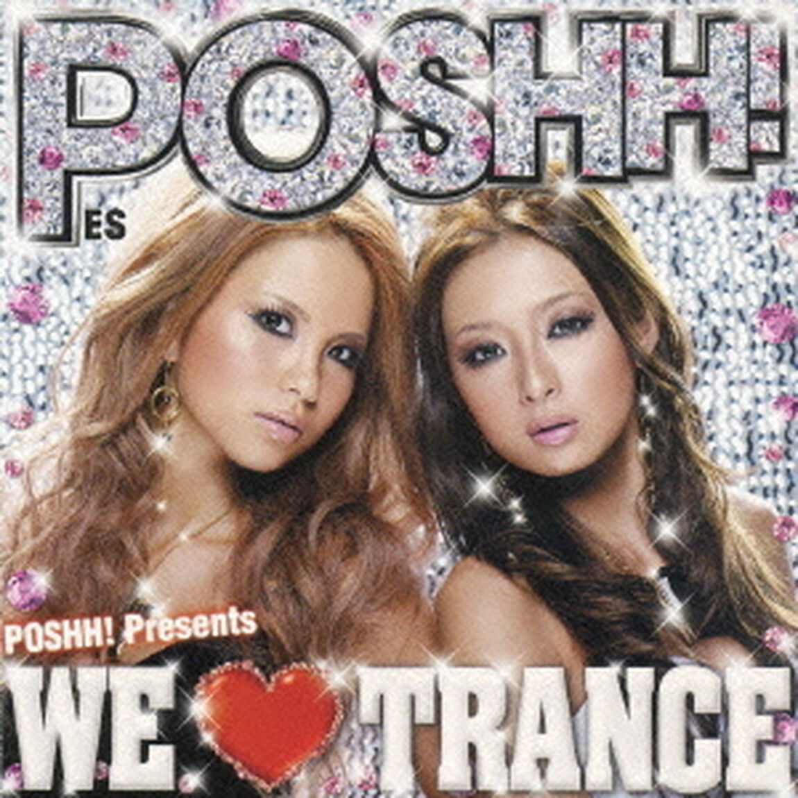 ESPOSHH！　Presents　ウィ・ラヴ・トランス（ＣＤ）
