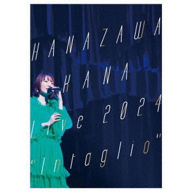 HANAZAWA　KANA　Live　2024　&ldquo;Intaglio&rdquo;（Ｂｌｕ－ｒａｙ　Ｄｉｓｃ）