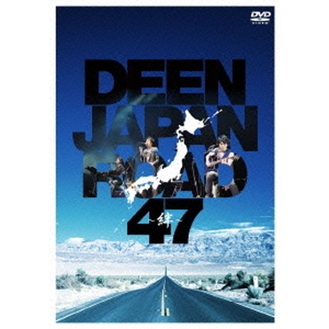 DEEN　JAPAN　ROAD　47　〜絆〜（ＤＶＤ）