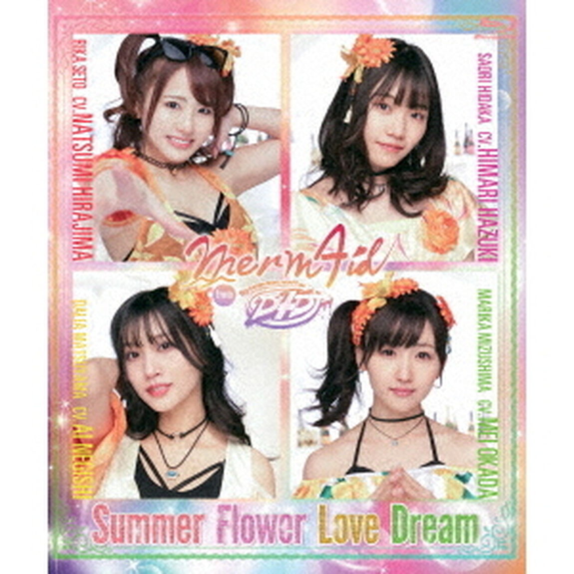 Merm4id　from　D4DJ「SummerFlowerLoveDream」（Ｂｌｕ－ｒａｙ　Ｄｉｓｃ）
