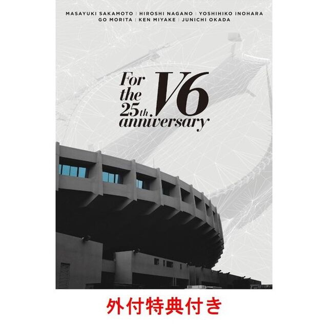 V6／For the 25th anniversary Blu-ray 初回盤 B（外付特典：ステッカー（W148mm&times;H75mm) ）（Ｂｌｕ－ｒａｙ　Ｄｉｓｃ）