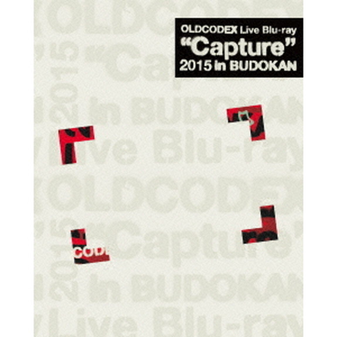 OLDCODEX　Live　Blu－ray　&ldquo;Capture&rdquo;　2015　in　BUDOKAN（Ｂｌｕ－ｒａｙ　Ｄｉｓｃ）