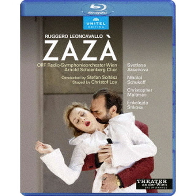 レオンカヴァッロ：歌劇≪ザザ≫（Ｂｌｕ－ｒａｙ　Ｄｉｓｃ）