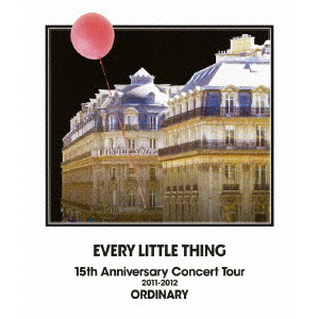 Every Little Thing／EVERY　LITTLE　THING　15th　Anniversary　Concert　Tour　2011－2012　ORDINARY（Ｂｌｕ－ｒａｙ　Ｄｉｓｃ）