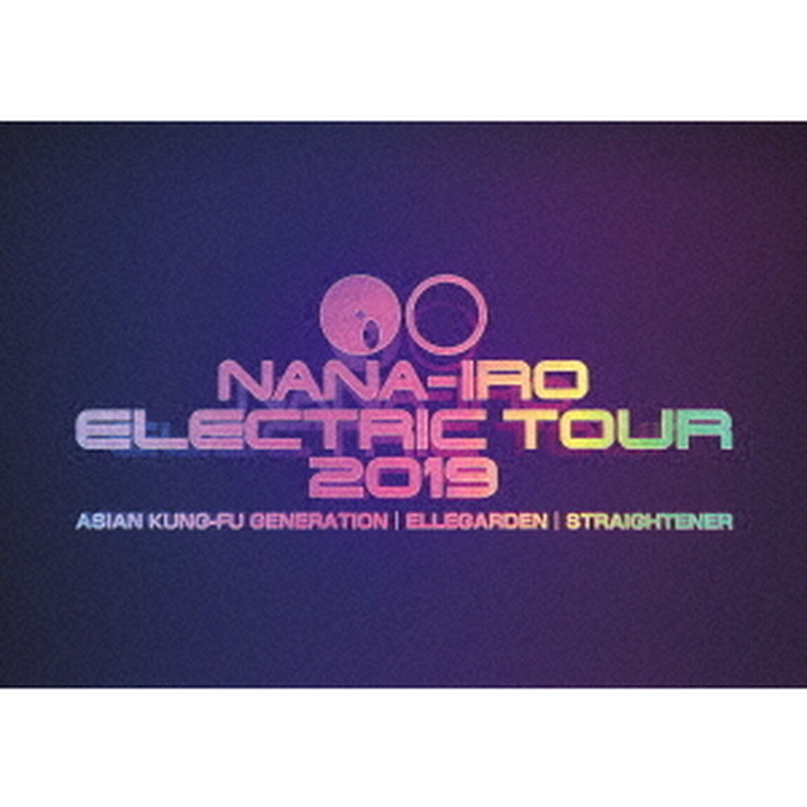 NANA－IRO　ELECTRIC　TOUR　2019（ＤＶＤ）