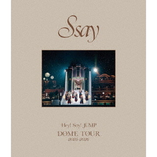 Hey! Say! JUMP／Hey! Say! JUMP DOME TOUR 2025-2026 S say 通常盤 Blu-ray（Ｂｌｕ－ｒａｙ　Ｄｉｓｃ）
