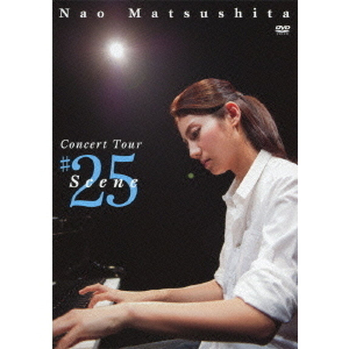 Concert　Tour　Scene＃25（ＤＶＤ）