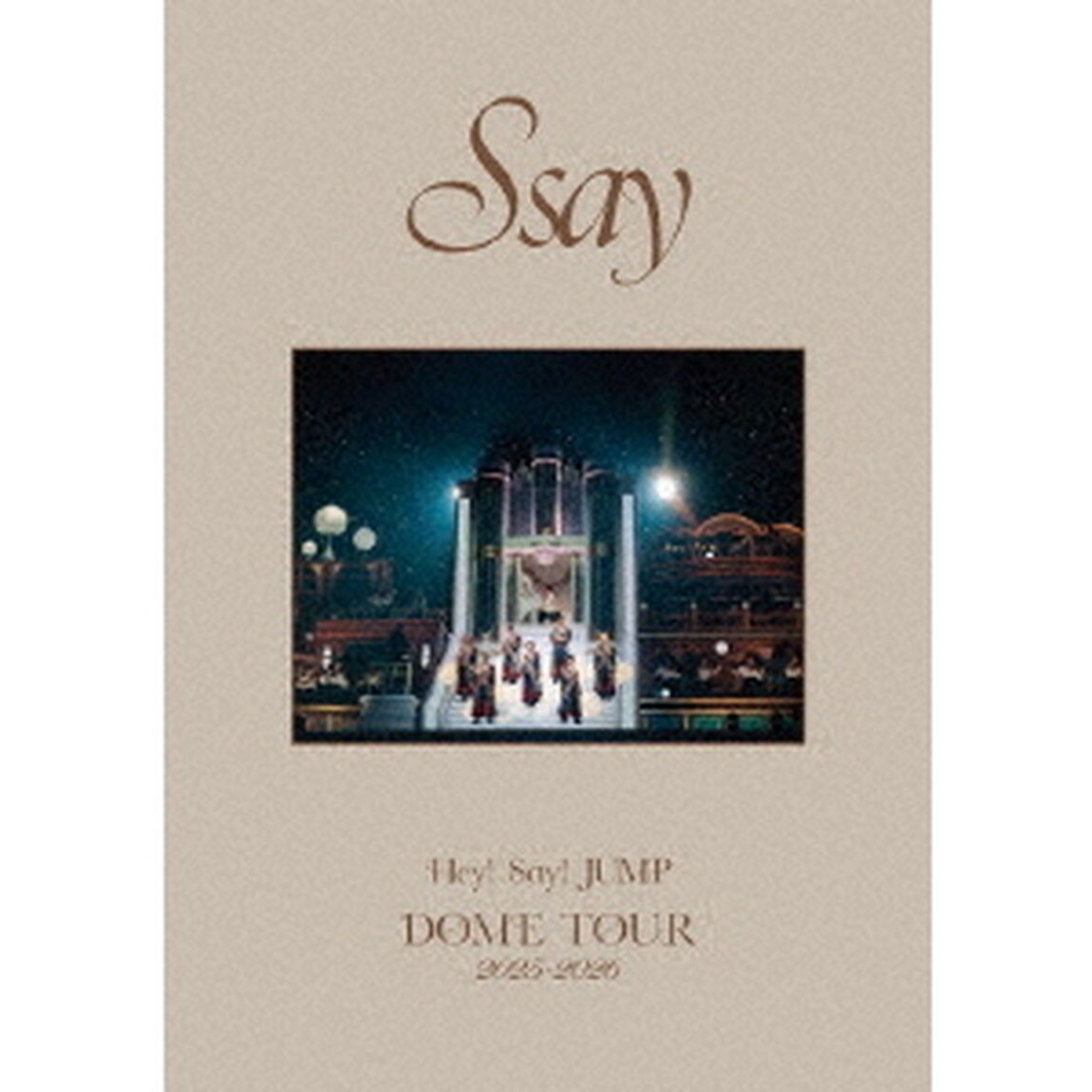 Hey! Say! JUMP／Hey! Say! JUMP DOME TOUR 2025-2026 S say 通常盤 DVD（ＤＶＤ）