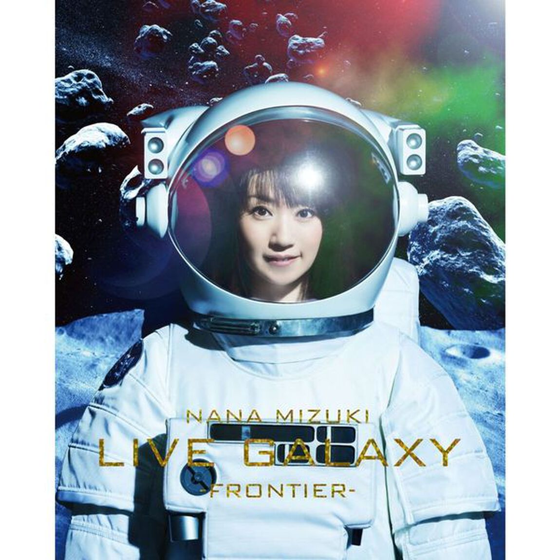 NANA　MIZUKI　LIVE　GALAXY　－FRONTIER－（Ｂｌｕ－ｒａｙ　Ｄｉｓｃ）