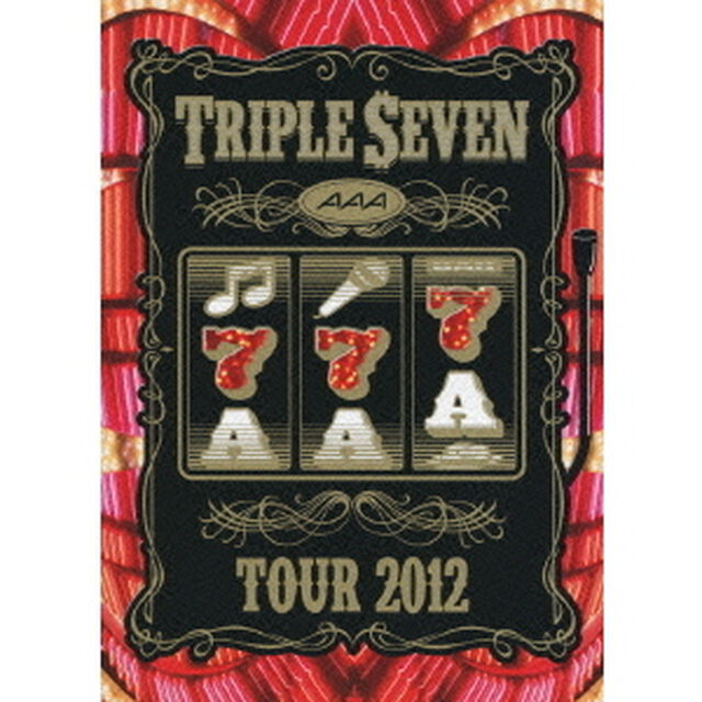AAA　TOUR　2012　－777－　TRIPLE　SEVEN（ＤＶＤ）