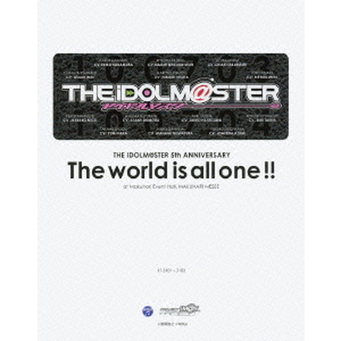 THE　IDOLM＠STER　5th　ANNIVERSARY　The　world　is　all　one　！！　at　Makuhari　Event　Hall，　MAKUHARI　MESSE（Ｂｌｕ－ｒａｙ　Ｄｉｓｃ）