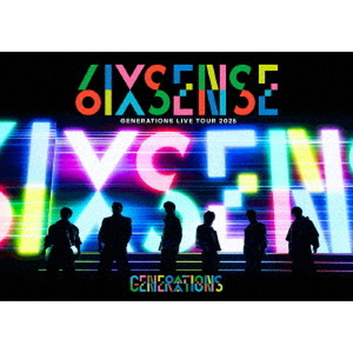 GENERATIONS from EXILE TRIBE／GENERATIONS LIVE TOUR 2025 &ldquo;6IX SENSE&rdquo; Blu-ray（Ｂｌｕ－ｒａｙ　Ｄｉｓｃ）