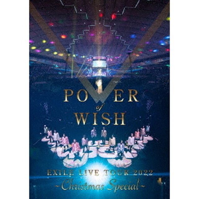 EXILE／EXILE LIVE TOUR 2022 &ldquo;POWER OF WISH&rdquo; 〜Christmas Special〜 Blu-ray（Ｂｌｕ－ｒａｙ　Ｄｉｓｃ）