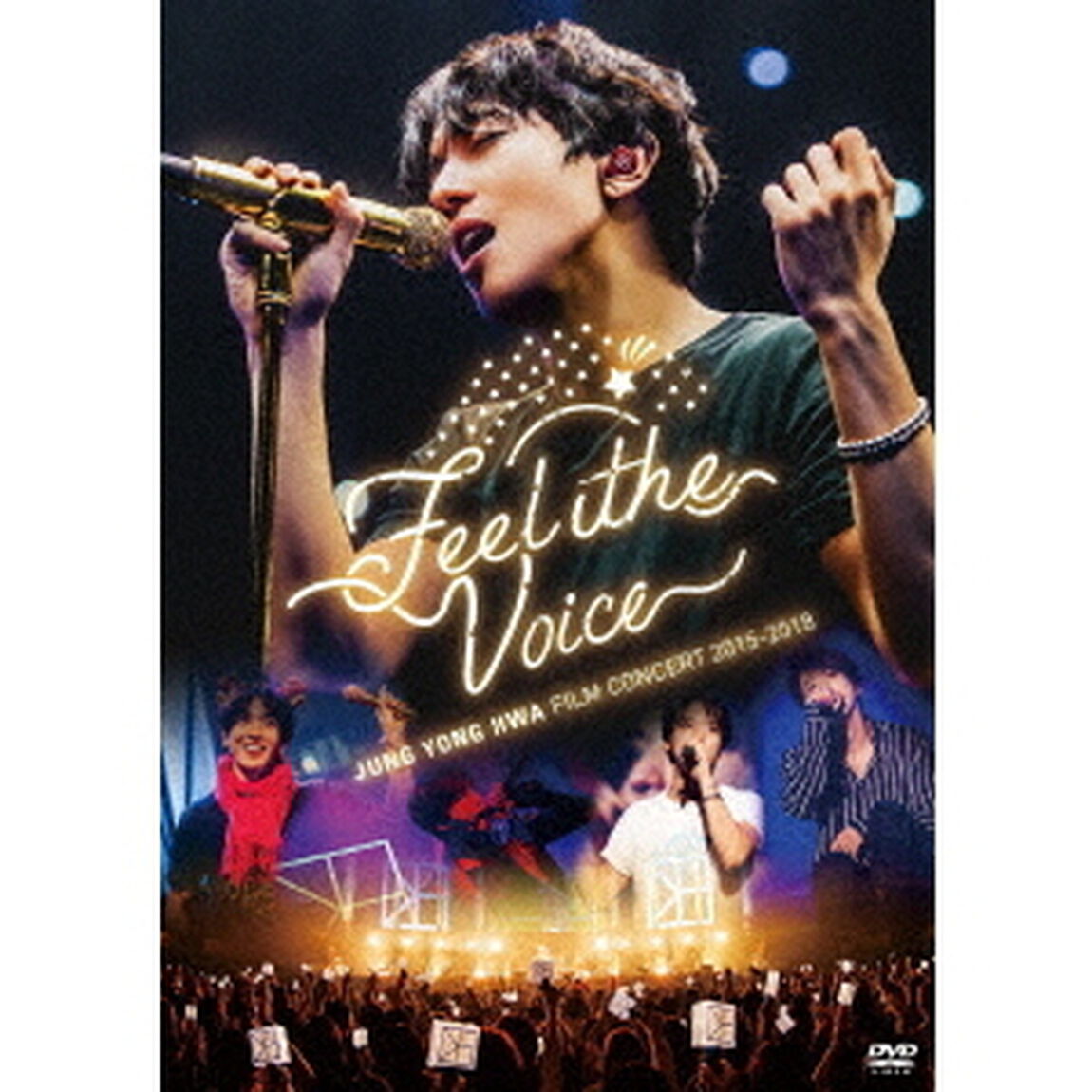 JUNG　YONG　HWA　：　FILM　CONCERT　2015－2018　&ldquo;Feel　The　Voice&rdquo;（ＤＶＤ）