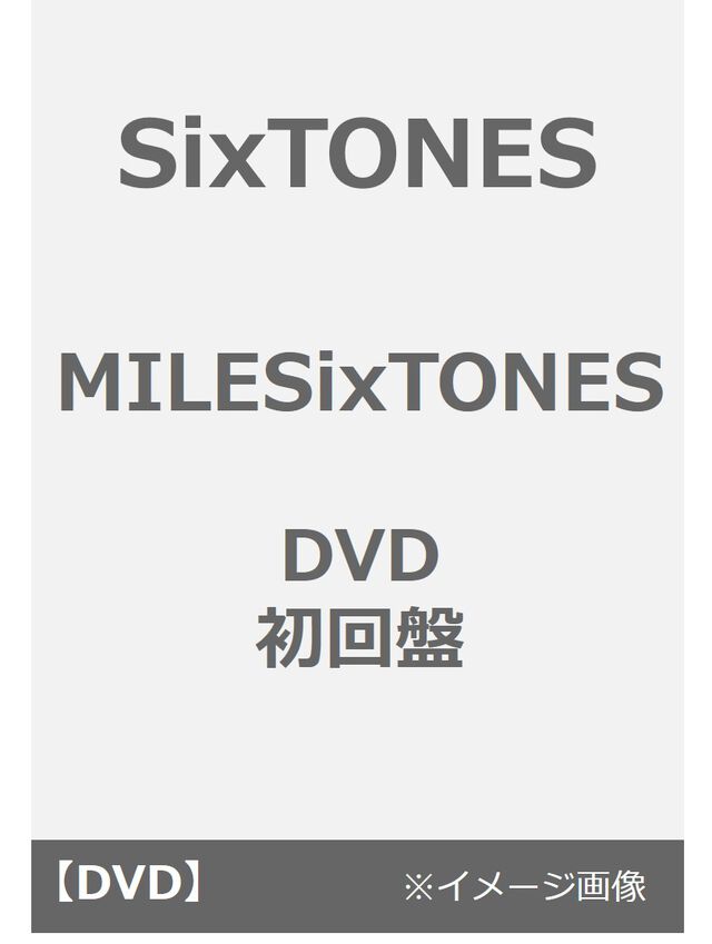 SixTONES／MILESixTONES DVD初回盤（ＤＶＤ）