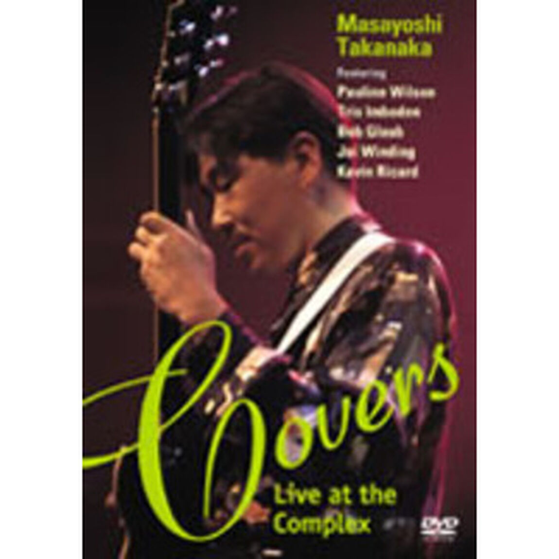 COVERS　－Live　at　The　Complex－（ＤＶＤ）