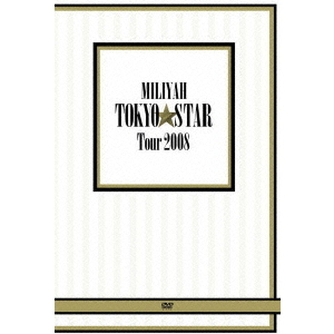 TOKYO　STAR　Tour　2008（ＤＶＤ）