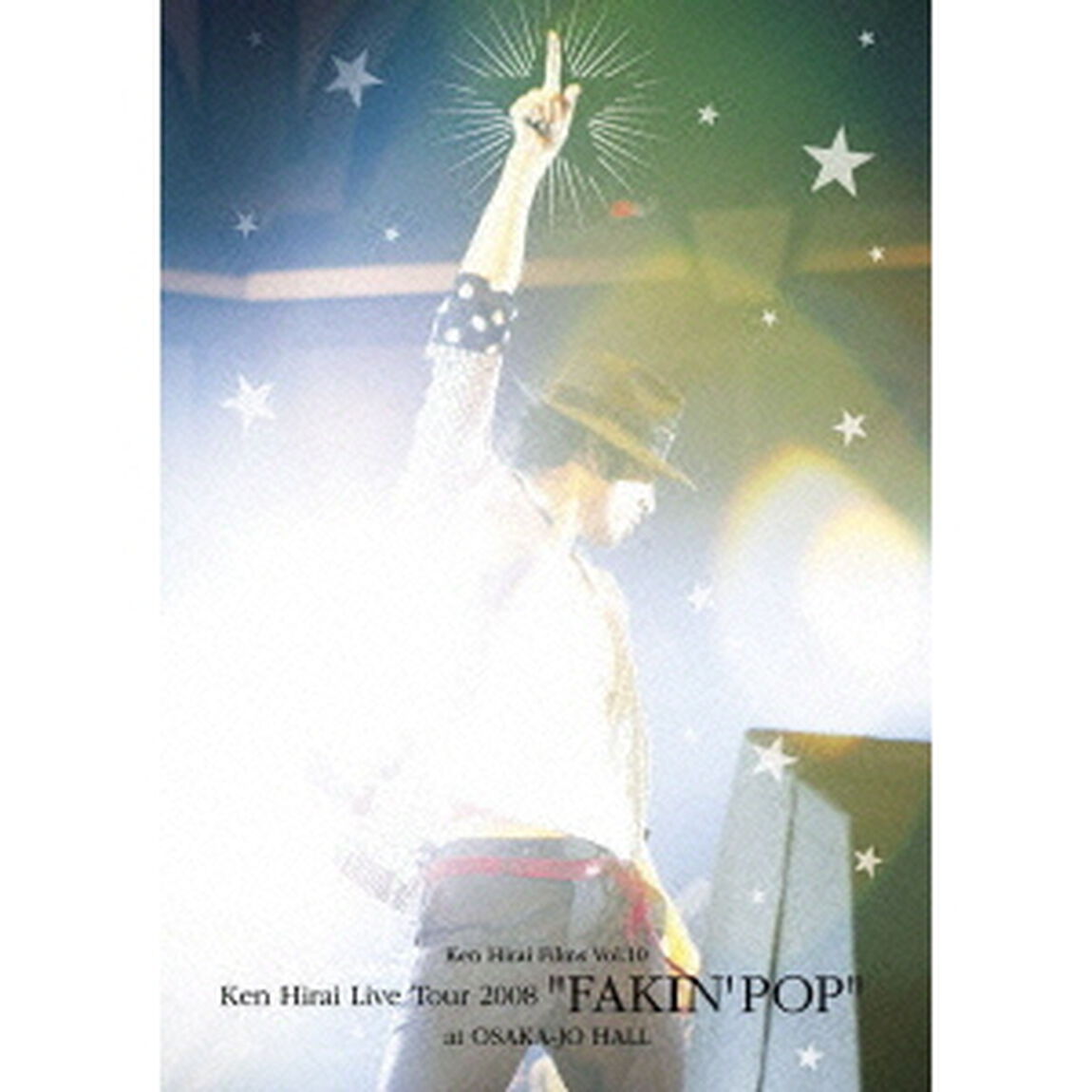 Ken　Hirai　Films　Vol．10　Ken　Hirai　Live　Tour　2008　&ldquo;FAKIN&rsquo;　POP&rdquo;　at　OSAKA－JO　HALL（ＤＶＤ）