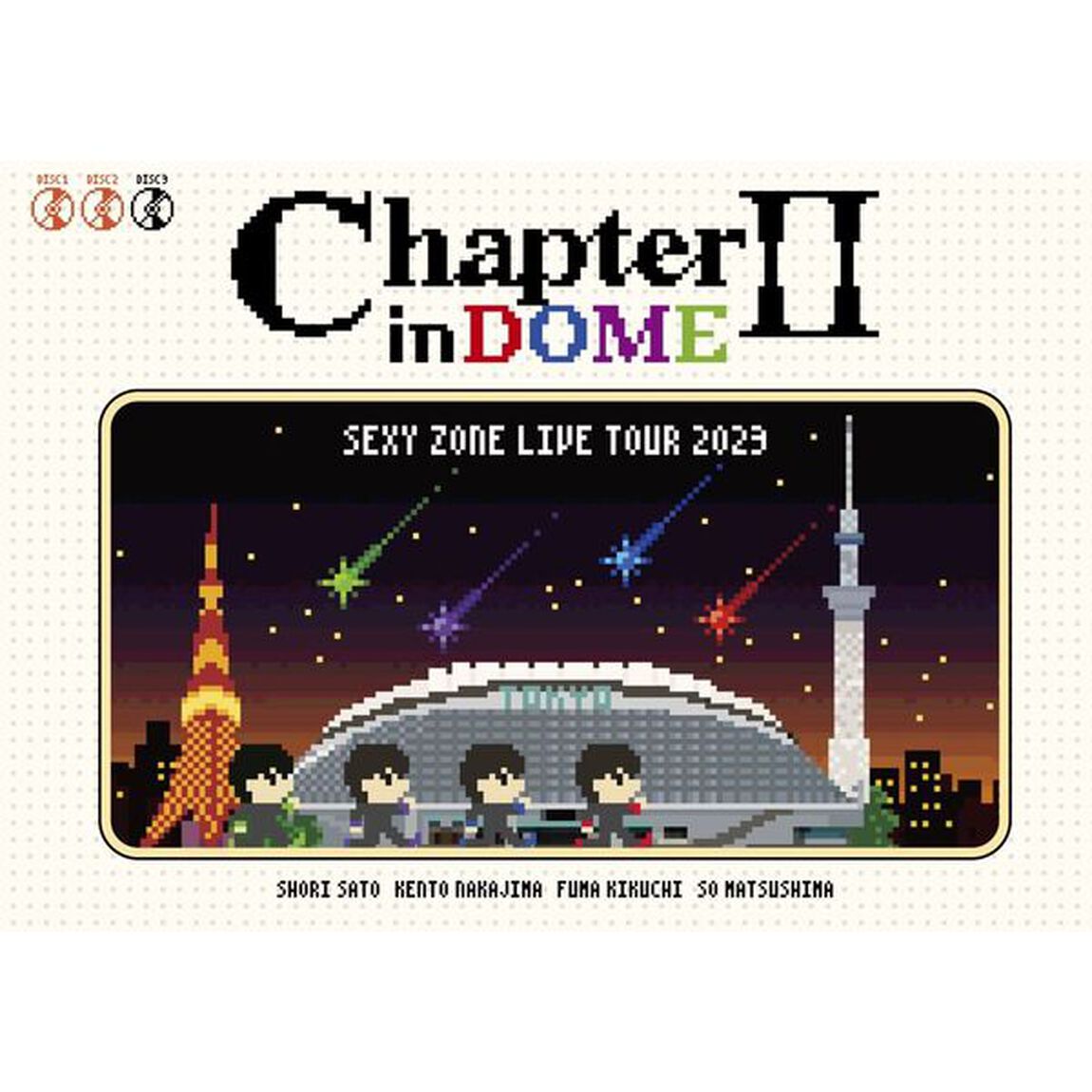Sexy Zone／SEXY ZONE LIVE TOUR 2023 Chapter II in DOME 初回限定盤 DVD（特典なし）（ＤＶＤ）