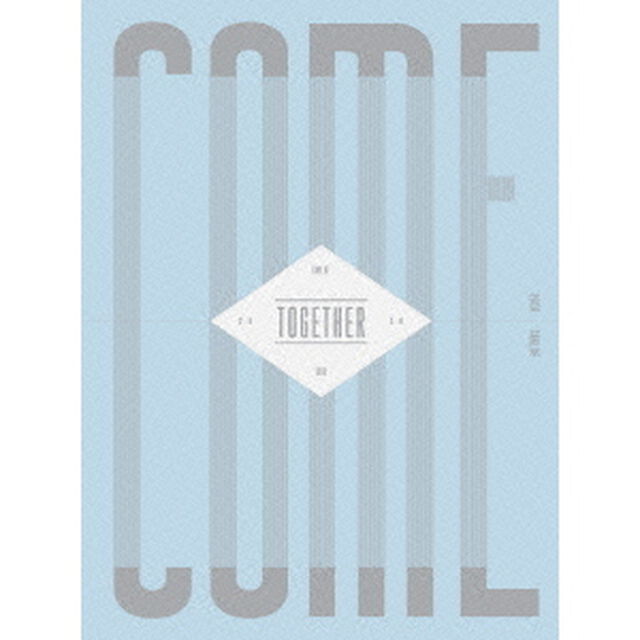 CNBLUE／COME TOGETHER TOUR＜2DVD＋2CD＋PHOTOBOOK（136P）＞（ＤＶＤ）