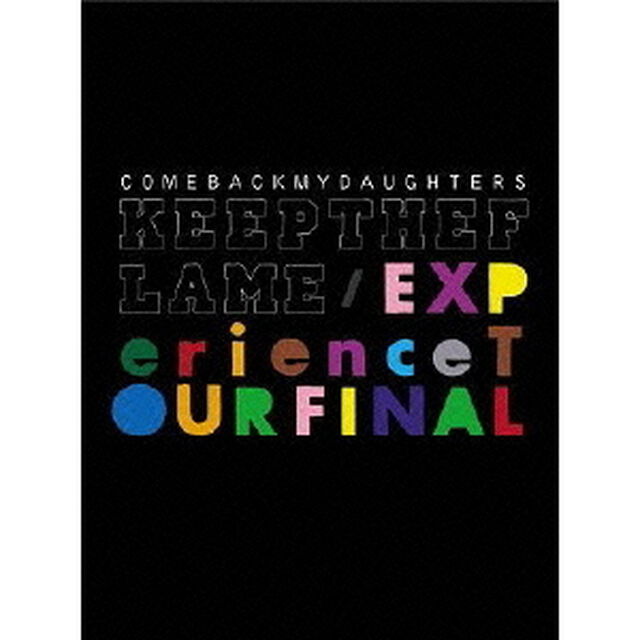 KEEP　THE　FLAME／EXPerience　TOUR　FINAL（ＤＶＤ）