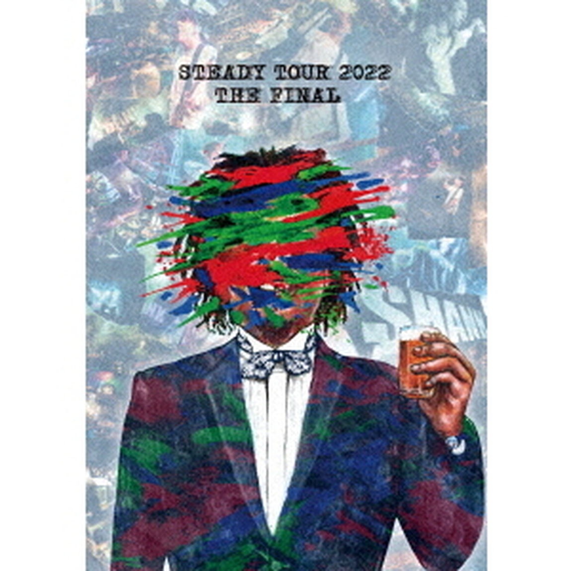 SHANK／STEADY TOUR 2022 THE FINAL（ＤＶＤ）