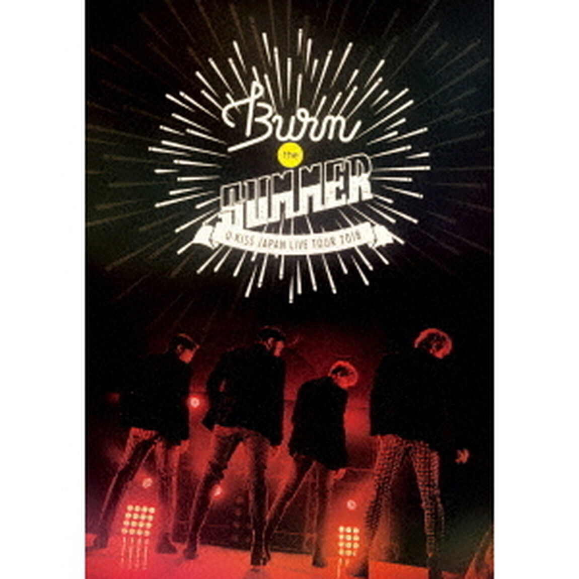 U－KISS　JAPAN　LIVE　TOUR　2018〜Burn　the　SUMMER〜（ＤＶＤ）