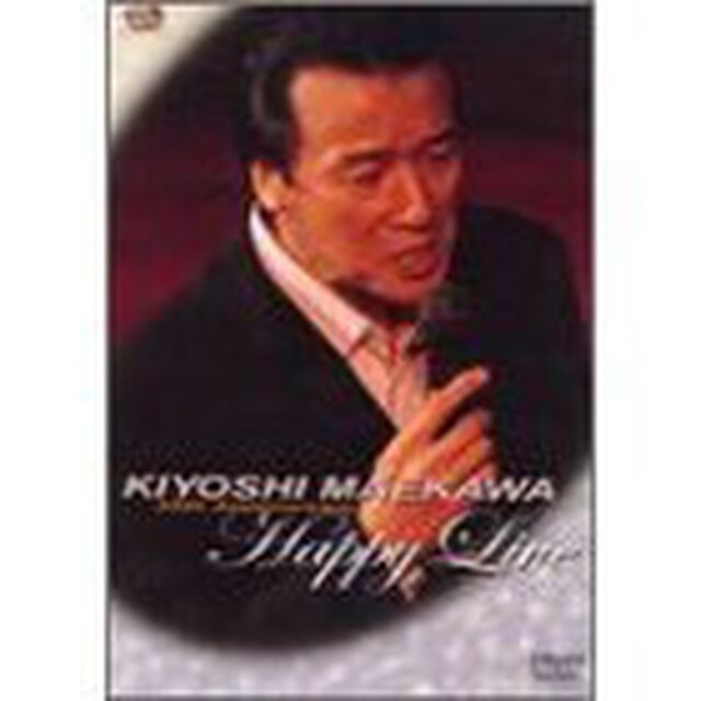 KIYOSHI　MAEKAWA　35th　Anniversary　HAPPY　LIVE（ＤＶＤ）