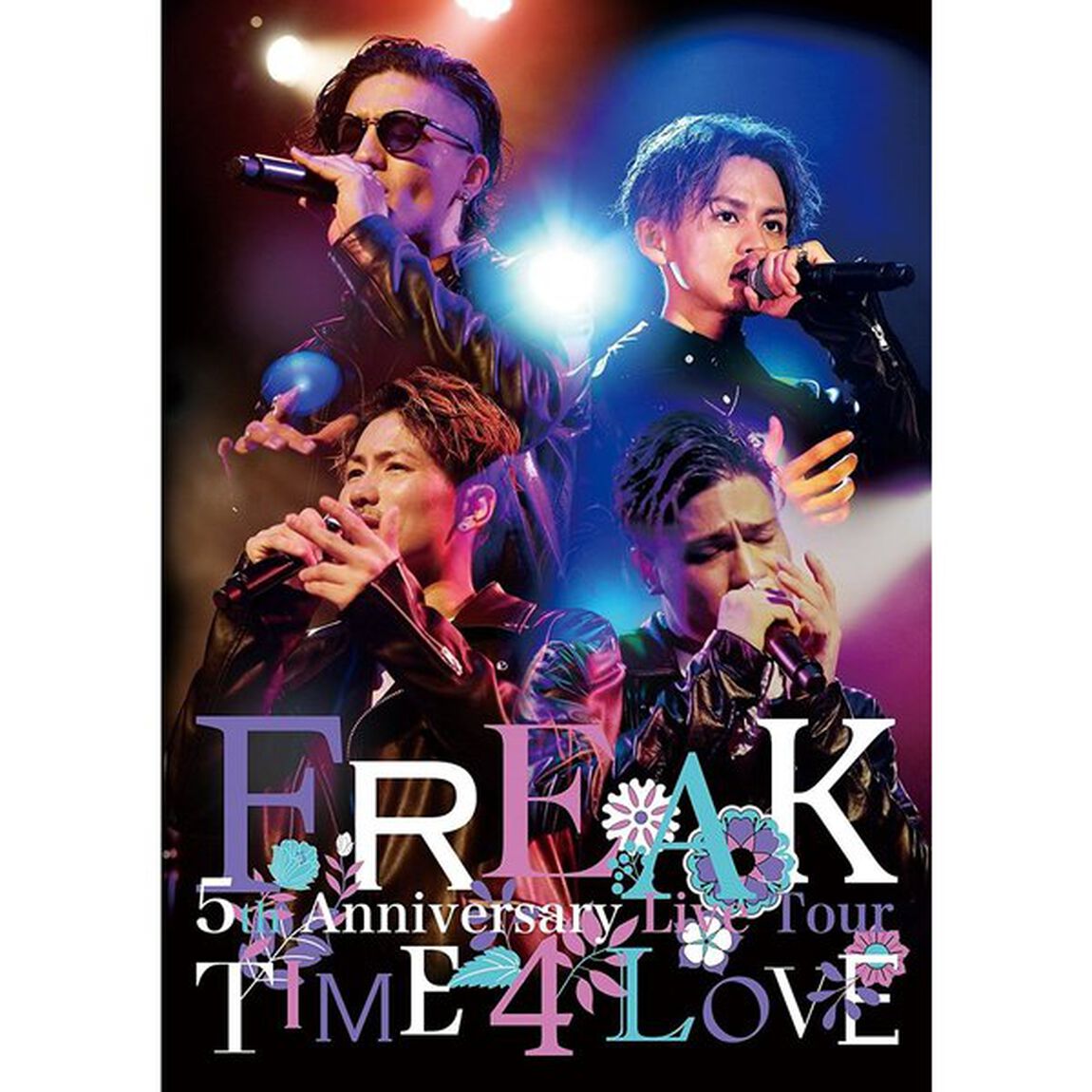 FREAK　5th　Anniversary　Live　Tour　TIME　4　LOVE（ＤＶＤ）
