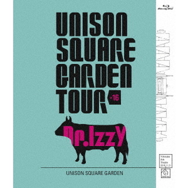 UNISON　SQUARE　GARDEN　TOUR　2016　Dr．Izzy　at　Yokosuka　Arts　Theatre　2016．11．21（Ｂｌｕ－ｒａｙ　Ｄｉｓｃ）