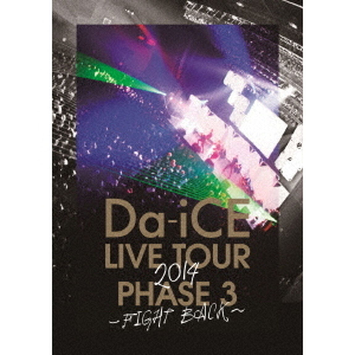 LIVE　TOUR　PHASE　3　〜FIGHT　BACK〜（ＤＶＤ）