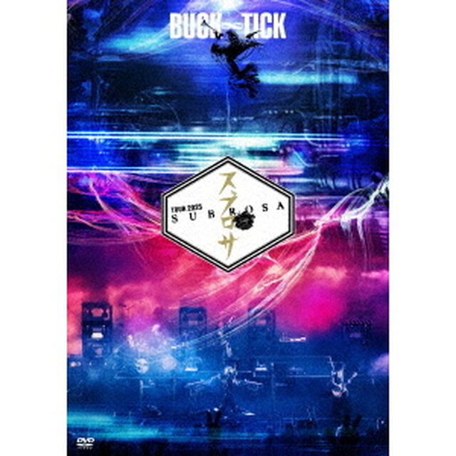 BUCK-TICK／TOUR 2025 スブロサ SUBROSA DVD 通常盤（セブンネット限定特典なし）（ＤＶＤ）
