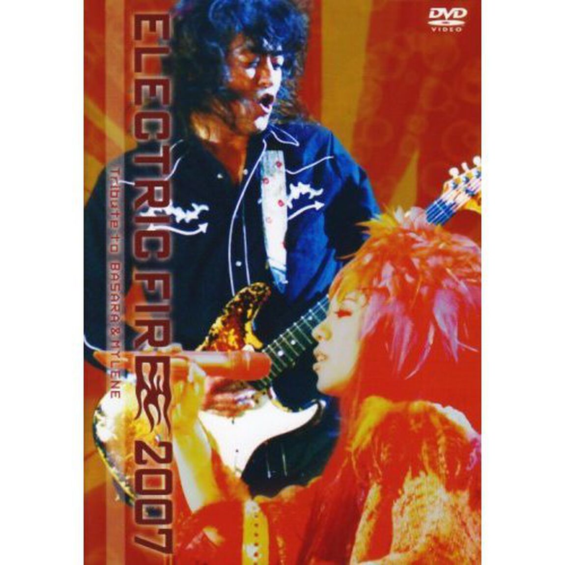 ELECTRIC　FIRE　2007〜Tribute　to　BASARA＆MYLENE（ＤＶＤ）