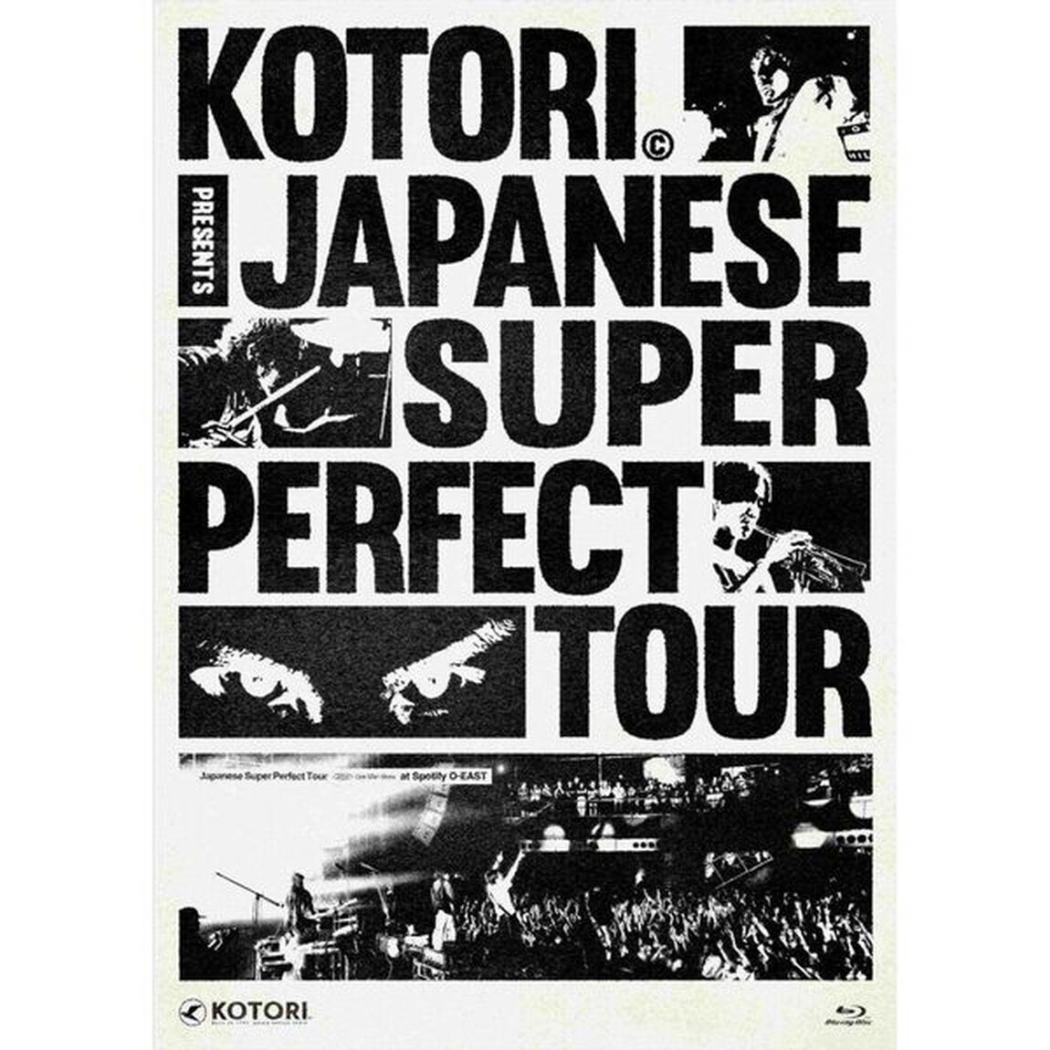 KOTORI／KOTORI Japanese Super Perfect Tour at Spotify O-EAST Blu-ray（特典なし）（Ｂｌｕ－ｒａｙ　Ｄｉｓｃ）