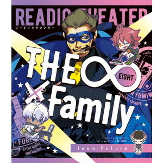 リーディックシアター　THE&infin;&times;Family　team．Future（Ｂｌｕ－ｒａｙ　Ｄｉｓｃ）