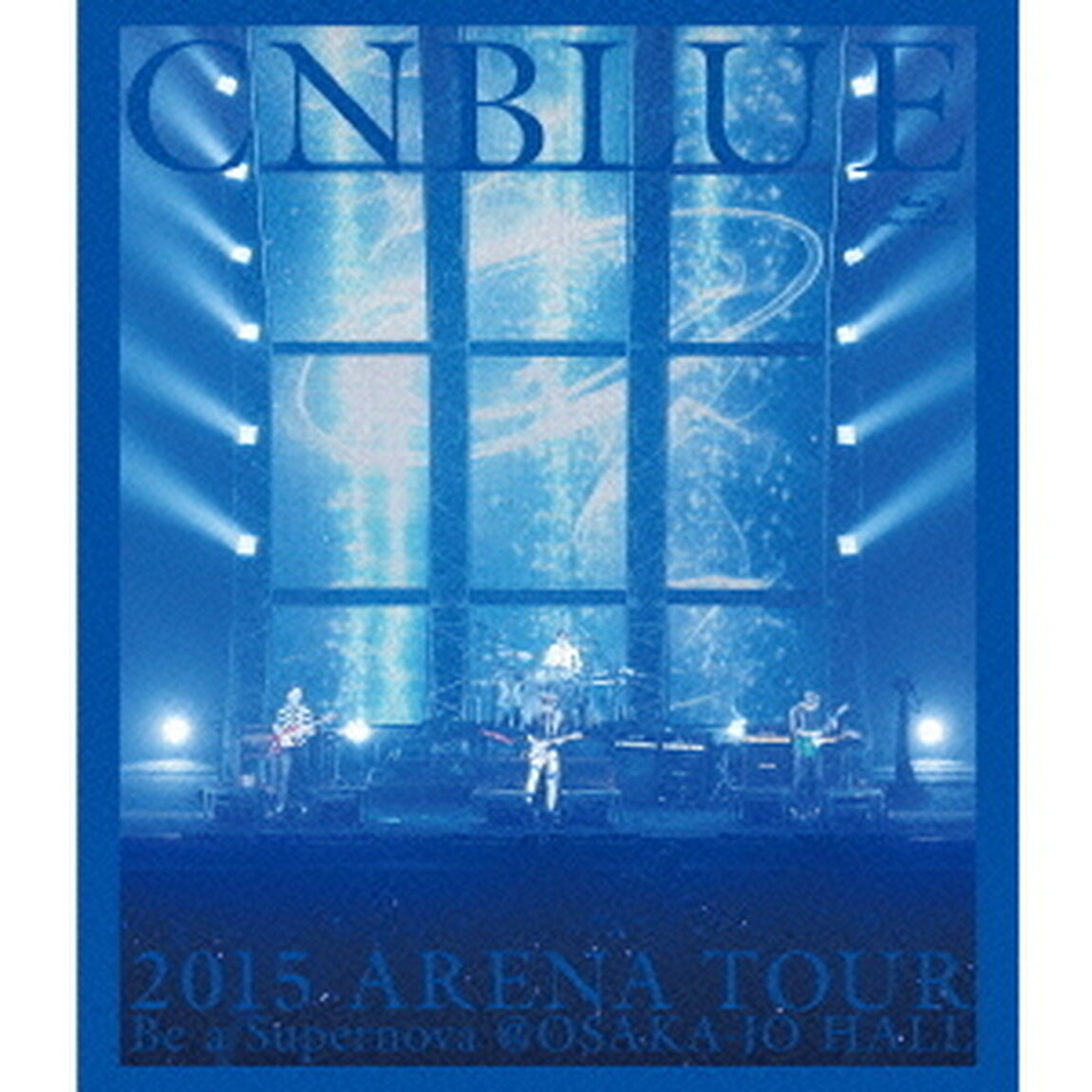 2015　ARENA　TOUR　Be　a　Supernova　＠OSAKA－JO　HALL（Ｂｌｕ－ｒａｙ　Ｄｉｓｃ）