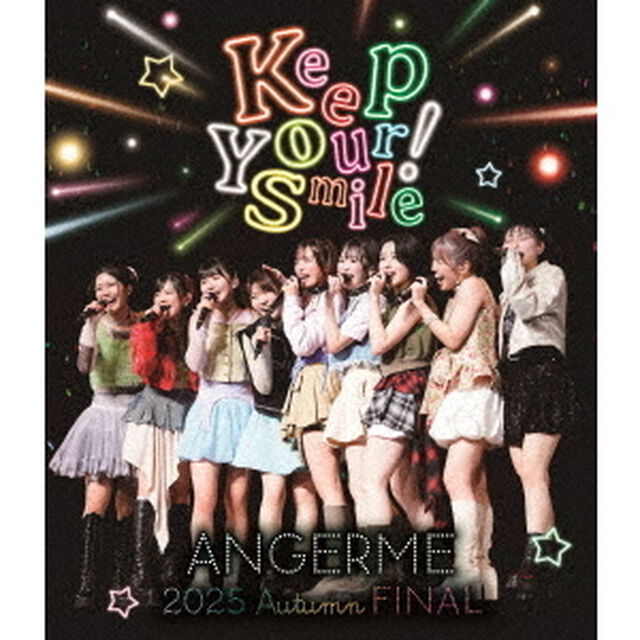 アンジュルム／アンジュルム 2025 autumn「Keep Your Smile！」final（特典なし）（Ｂｌｕ－ｒａｙ　Ｄｉｓｃ）