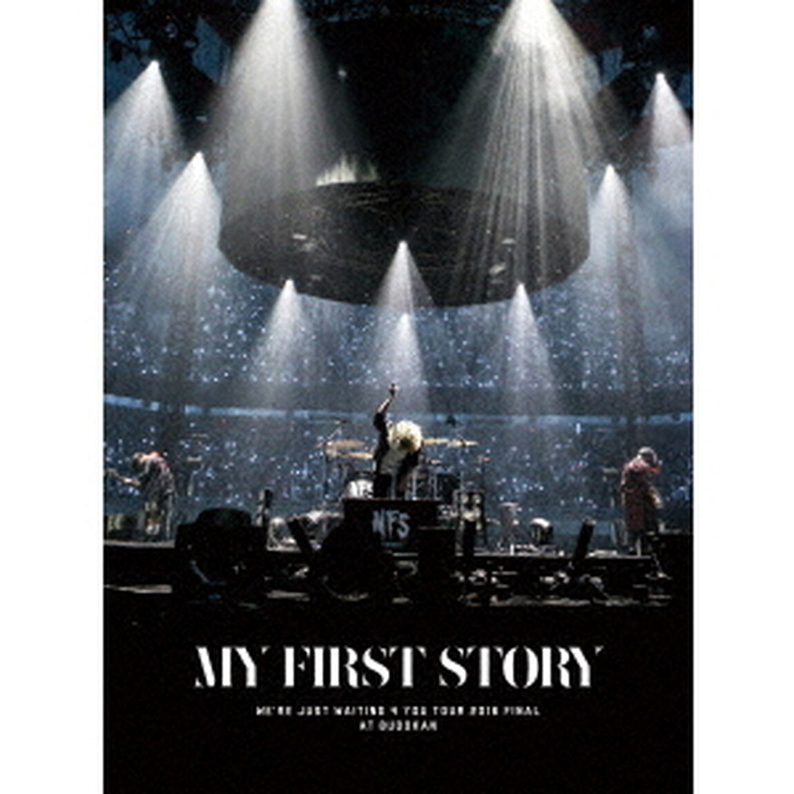 MY FIRST STORY／We're Just Waiting 4 You Tour 2016 Final at BUDOKAN（Ｂｌｕ－ｒａｙ Ｄｉｓｃ）（Ｂｌｕ－ｒａｙ　Ｄｉｓｃ）