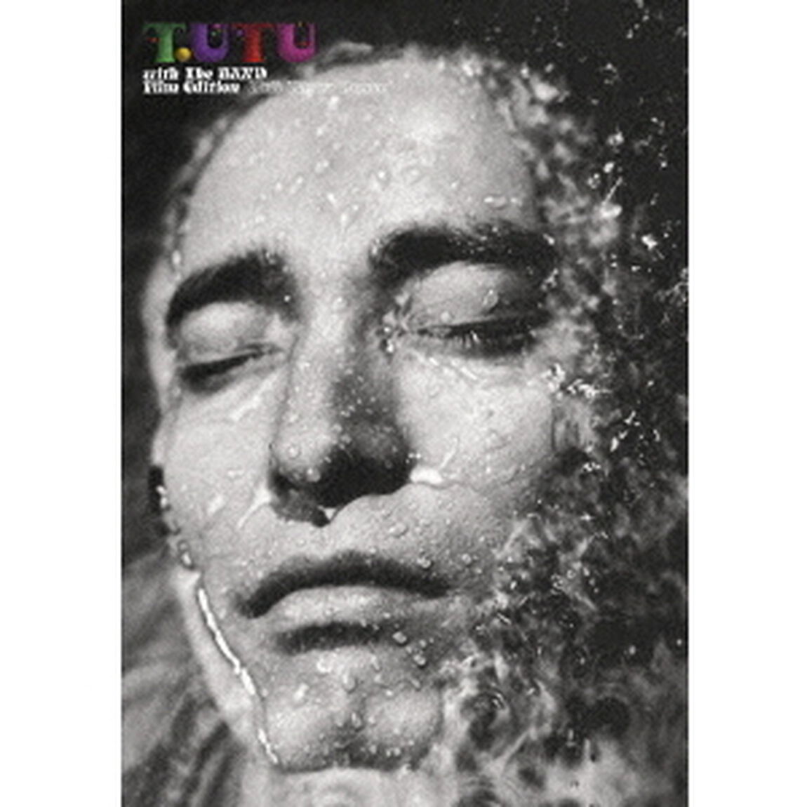 T．UTU　with　The　Band　Film　Edition　Club　Water　Dance（ＤＶＤ）