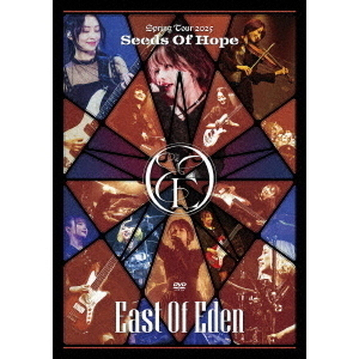 East Of Eden／East Of Eden Spring Tour 2025 ~ Seeds Of Hope ~ DVD（セブンネット限定特典なし）（ＤＶＤ）