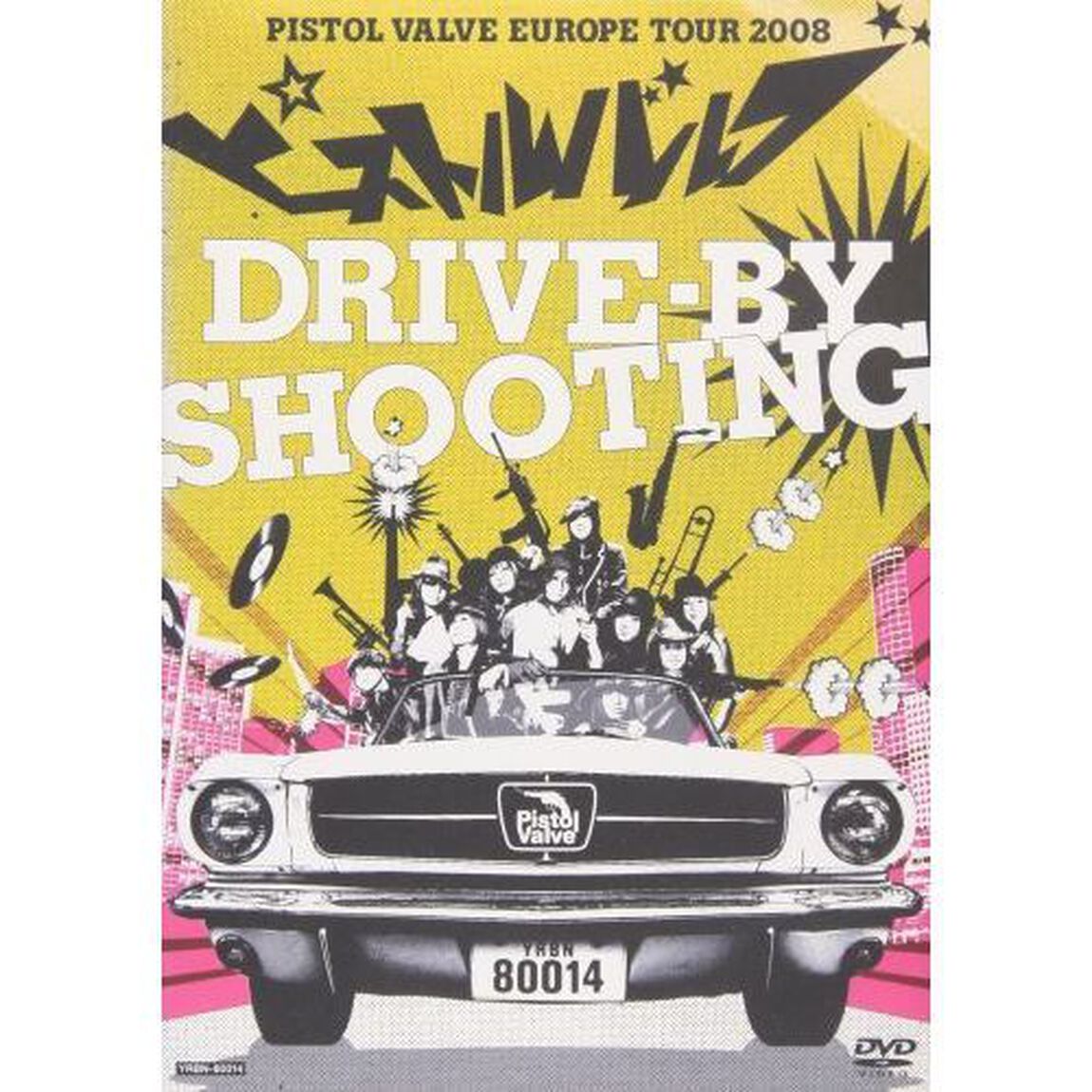 DRIVE－BY　SHOOTING　PISTOL　VALVE　EUROPE　TOUR　2008（ＤＶＤ）