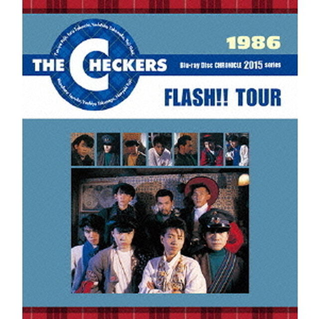 チェッカーズ／1986 FLASH!! TOUR（Ｂｌｕ－ｒａｙ　Ｄｉｓｃ）