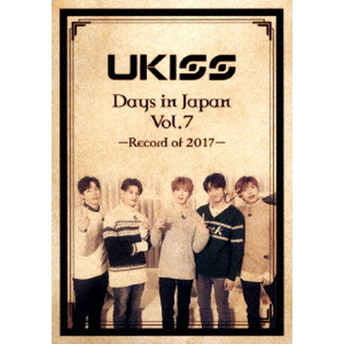 U－KISS　Days　in　Japan　Vol．7　－Record　of　2017－（ＤＶＤ）