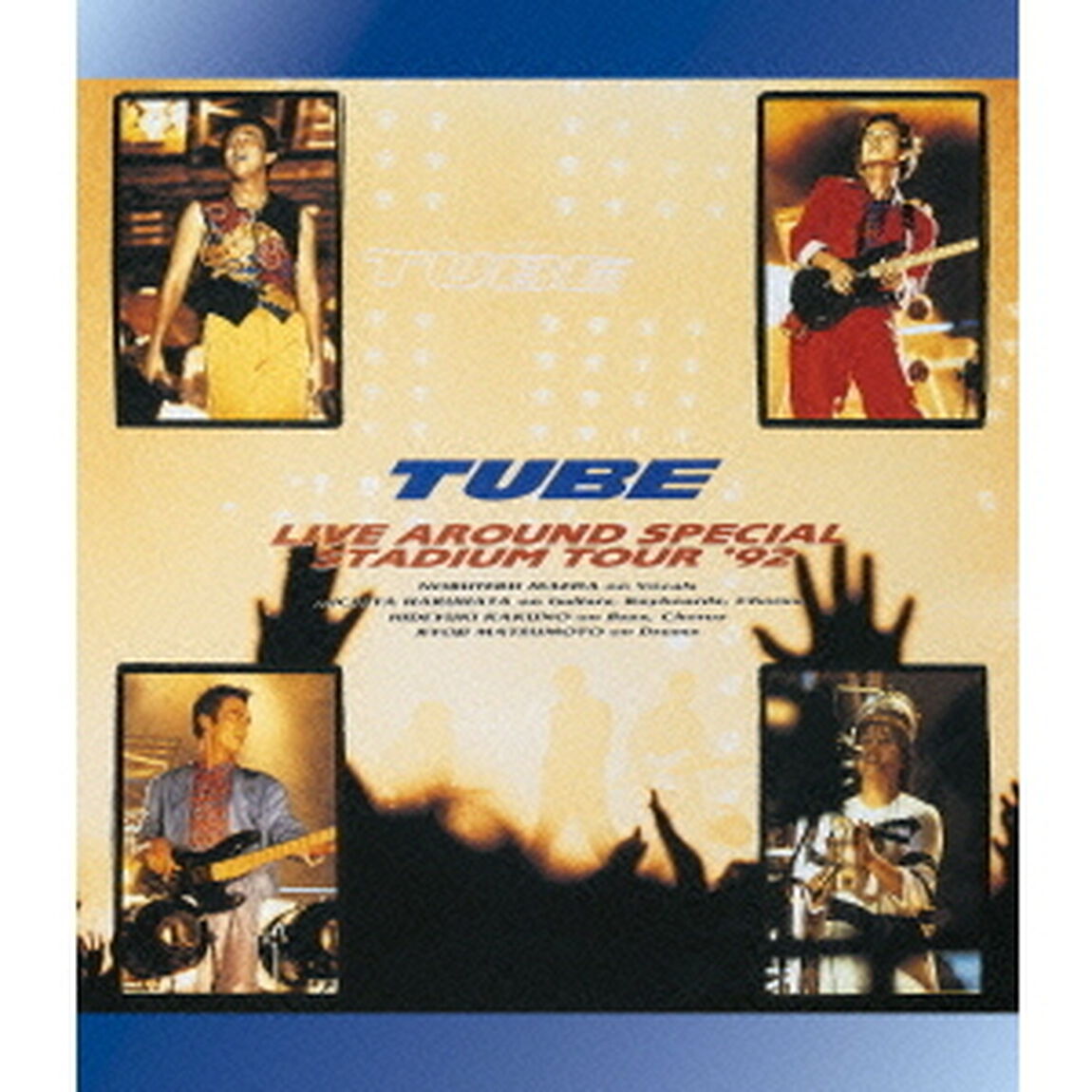 TUBE　LIVE　AROUND　SPECIAL　STADIUM　TOUR　&rsquo;92（Ｂｌｕ－ｒａｙ　Ｄｉｓｃ）