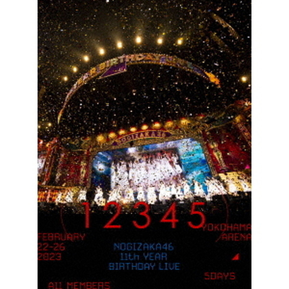乃木坂46／11th YEAR BIRTHDAY LIVE 5DAYS 完全生産限定盤 Blu-ray（特典なし）（Ｂｌｕ－ｒａｙ　Ｄｉｓｃ）